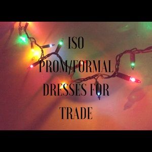 ISO PROM/FORMAL DRESSES
